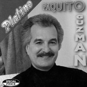 Serie Platino Paquito Guzman