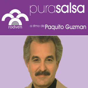 Pura Salsa (Paquito Guzman)