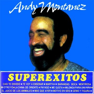 Superexitos de Andy Montañez