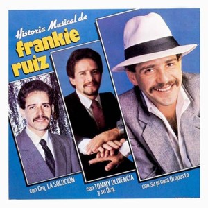 Historia Musical de Frankie Ruiz