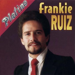 Serie Platino: Frankie Ruiz