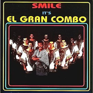Smile It's El Gran Combo