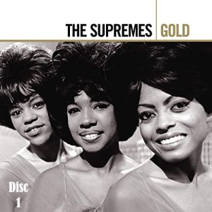 The Supremes Gold [Disc 1]