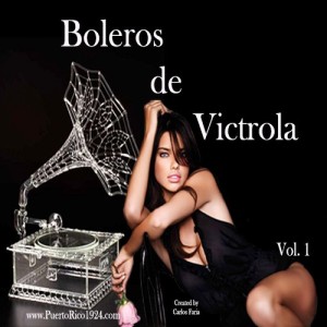 Boleros de Victrola Vol. 1