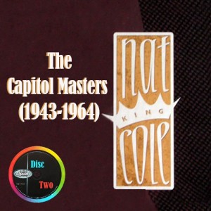 Nat King Cole Capitol Masters (1943-1964) [Disc 2]
