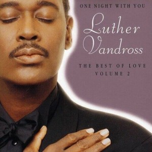 One Night With You -The Best Of Love, Volume 2
