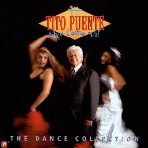 Oye Como Va! The Dance Collection