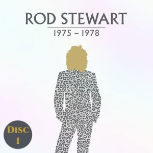 Rod Stewart 1975-1978 [Disc 1]
