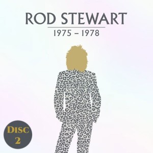 Rod Stewart 1975-1978 [Disc 2]