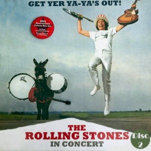 Get Yer Ya-Ya's Out! The Rolling Stones In Concert (40th Anniversary Edition) [Disc 2]
