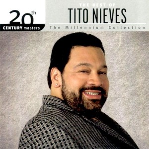 20th Century Master Tito Nieves