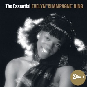 The Essential Evelyn Champagne King (Disc 1)