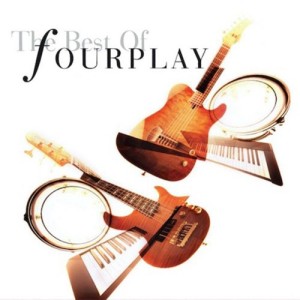 The Best of Fourplay [Remastered]