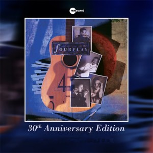 Fourplay (30th Anniversary)
