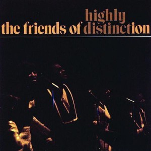 Highly Distinct Friends of Distinction
