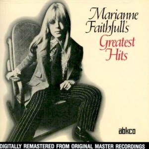 Marianne Faithfull’s Greatest Hits