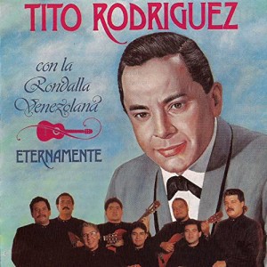 Eternamente Con La Rondalla Venezolana
