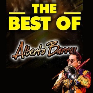 The Best Of Alberto Barros