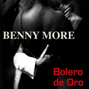 Bolero De Oro Beny More