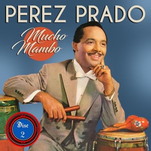 Mucho Mambo (Disc 2)