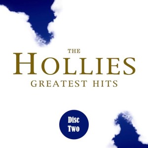 The Hollies Greatest Hits (Disc 2)
